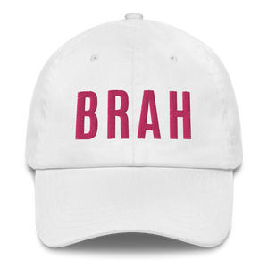 BRAH "She's Got the Look" Unstructured Cap with 3D Stitching