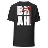 Hey, BRAH. T-Shirt (Multiple Colors Available!)